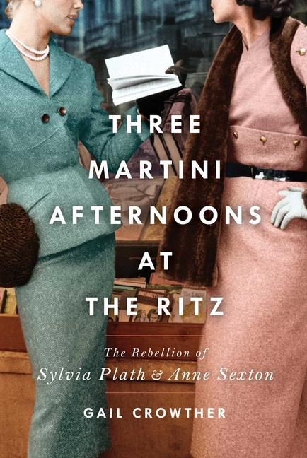 Kniha Three-Martini Afternoons at the Ritz 