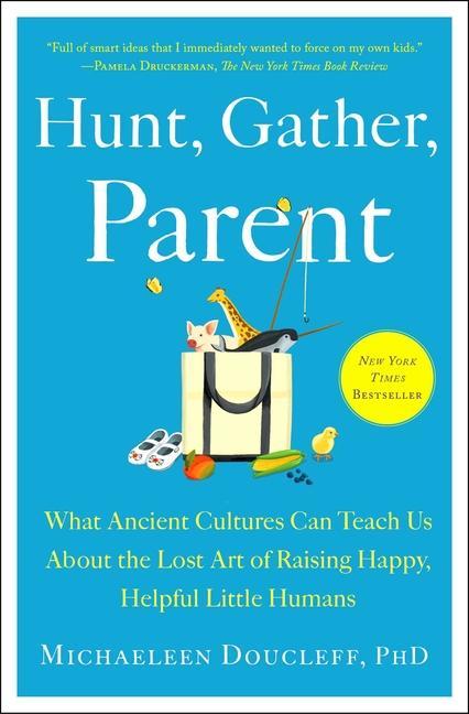 Książka Hunt, Gather, Parent 