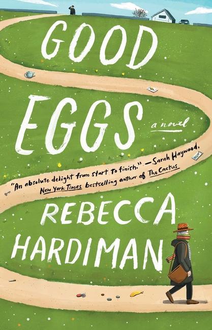 Knjiga Good Eggs Rebecca Hardiman