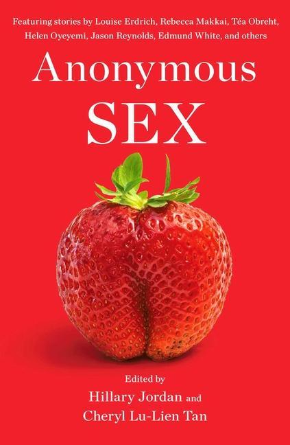 Knjiga Anonymous Sex Cheryl Lu-Lien Tan