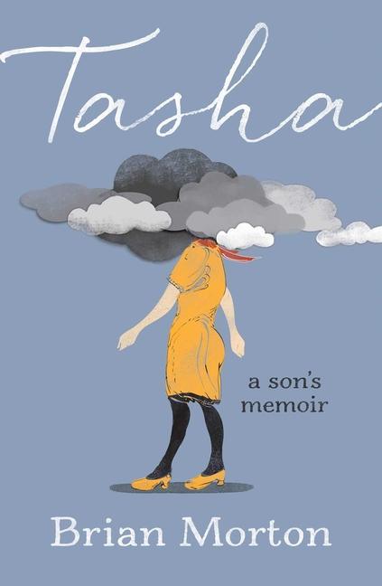 Buch Tasha: A Son's Memoir Brian Morton