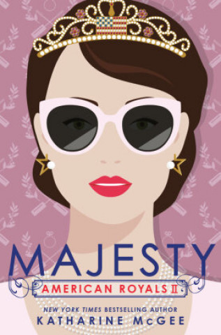 Könyv American Royals II: Majesty 