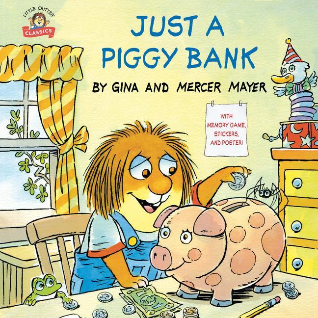 Kniha Just a Piggy Bank (Little Critter) 