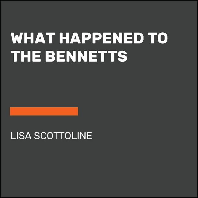Audio What Happened to the Bennetts 