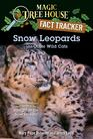 Книга Snow Leopards and Other Wild Cats Jenny Laird