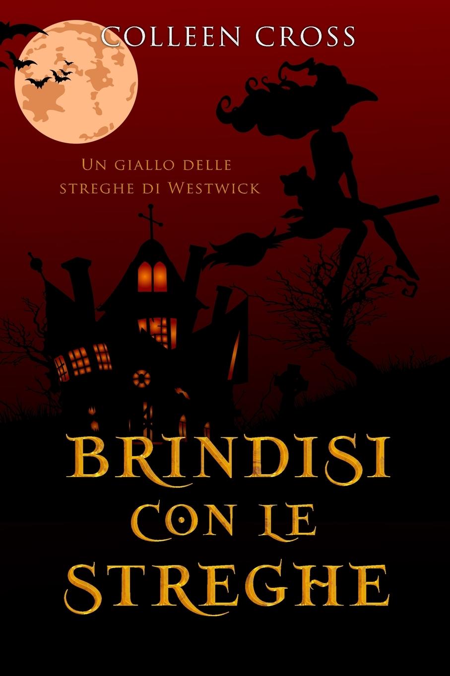 Könyv Brindisi con le streghe 