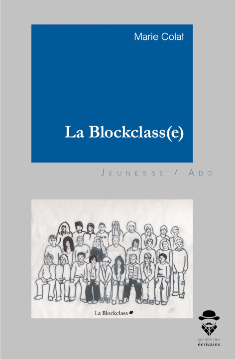 Knjiga LA BLOCKCLASS(E) MARIE COLAT