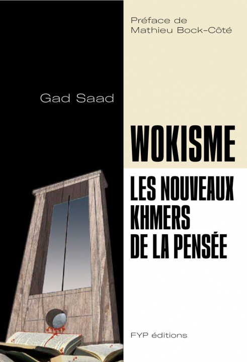 Kniha Les nouveaux virus de la pensée Gad Saad