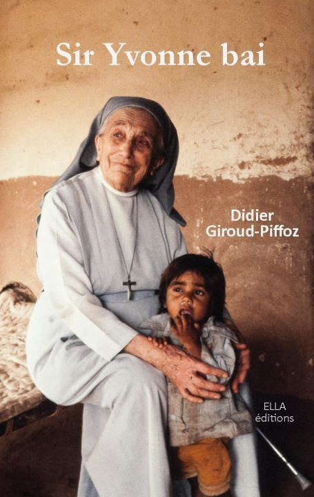 Boek Sir Yvonne bai Giroud-Piffoz