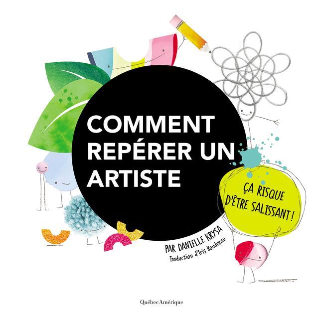 Book Comment Repérer Un Artiste Danielle Krysa