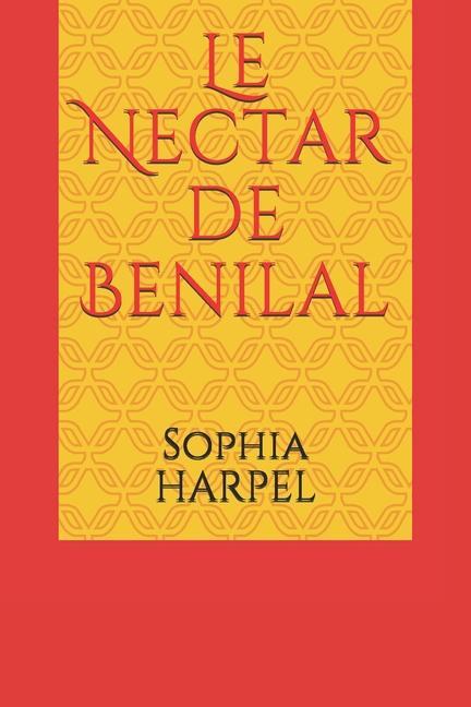 Buch Le Nectar de Benilal 