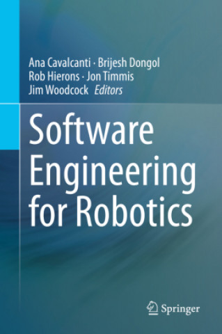 Knjiga Software Engineering for Robotics Brijesh Dongol