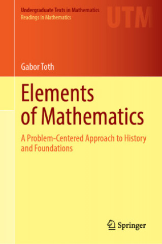 Kniha Elements of Mathematics Gabor Toth