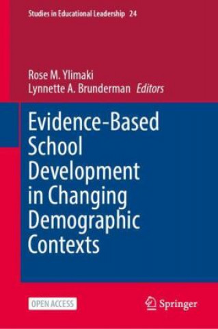 Βιβλίο Evidence-Based School Development in Changing Demographic Contexts Rose M. Ylimaki