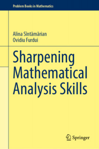 Carte Sharpening Mathematical Analysis Skills Alina Sintamarian