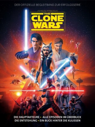 Książka Star Wars: The Clone Wars - Der offizielle Begleitband zur Erfolgsserie 