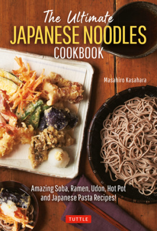 Könyv Ultimate Japanese Noodles Cookbook 