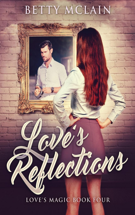 Buch Love's Reflections Betty McLain