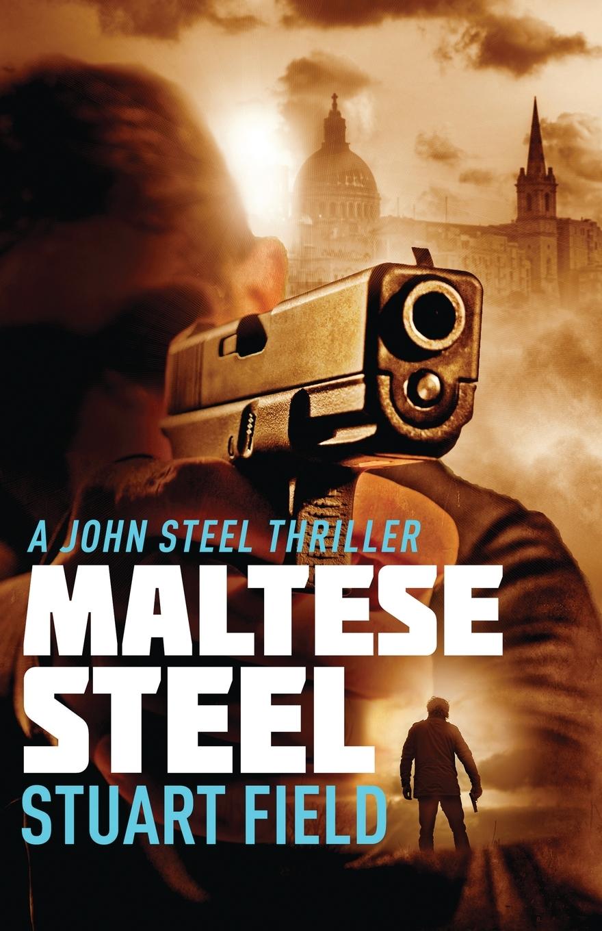Book Maltese Steel Stuart Field