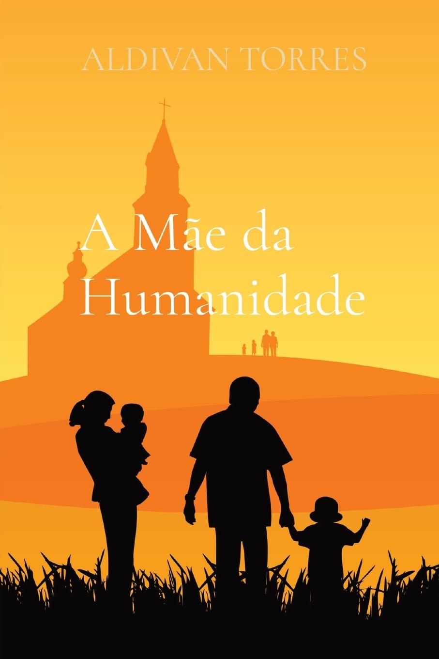 Knjiga Mae da Humanidade Aldivan Torres