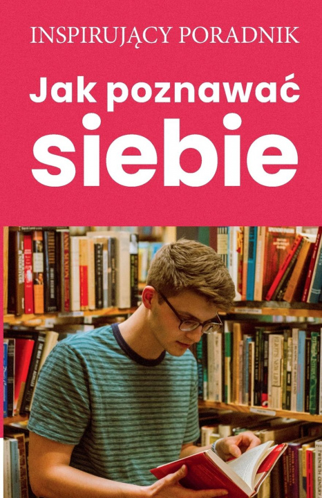 Książka Jak poznawac siebie 