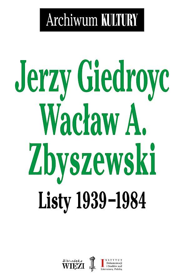 Carte Listy 1939–1984 Jerzy Giedroyc