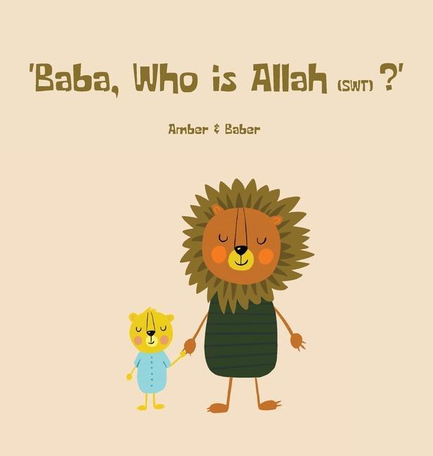 Book Baba, Who is Allah (swt)? Amber Khan