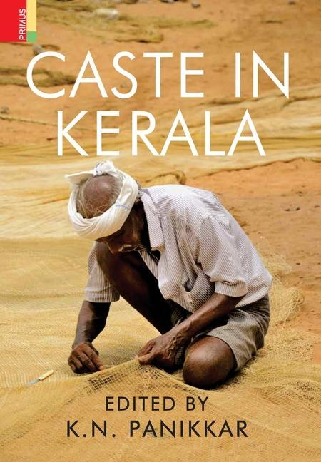 Book Caste in Kerala K. N. Panikkar