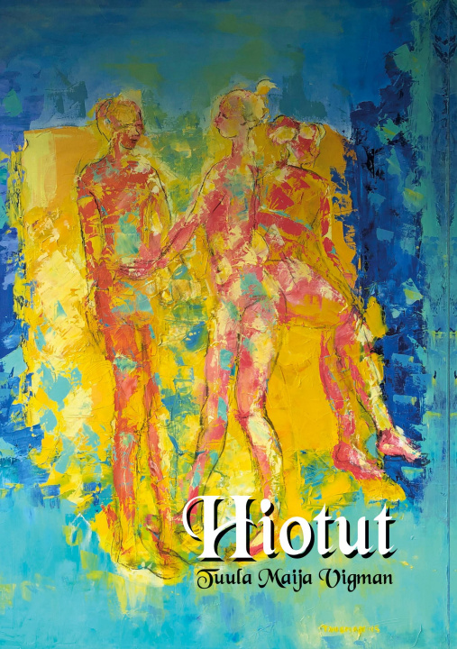 Livro Hiotut Tuula Maija Vigman