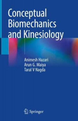 Könyv Conceptual Biomechanics and Kinesiology Arun G. Maiya