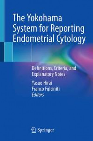 Kniha Yokohama System for Reporting Endometrial Cytology Franco Fulciniti