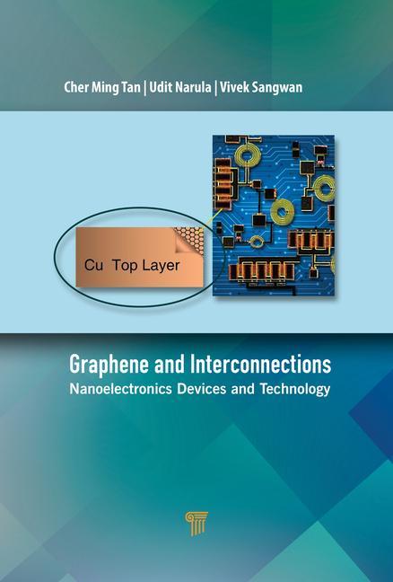 Knjiga Graphene and VLSI Interconnects Cher Ming Tan