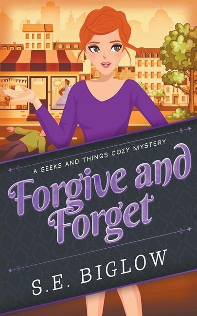 Book Forgive and Forget S. E. Biglow
