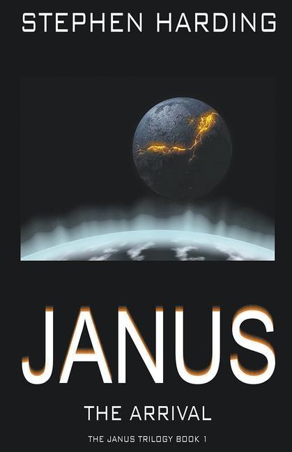 Knjiga Janus the Arrival Stephen Harding
