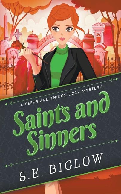 Knjiga Saints and Sinners S. E. Biglow