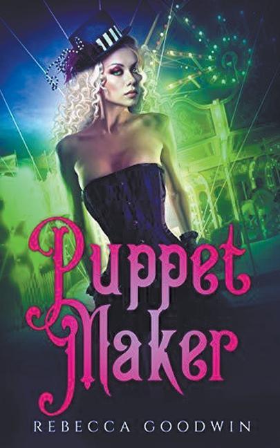 Knjiga Puppet Maker Rebecca Goodwin