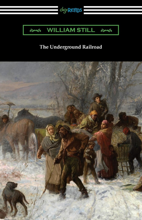 Book The Underground Railroad William Still