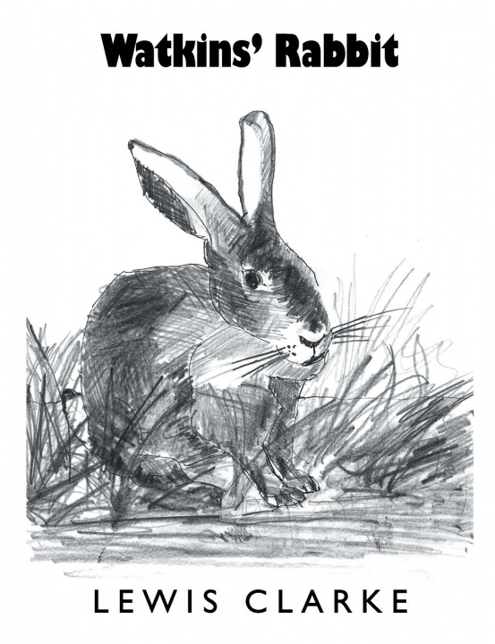 Knjiga Watkins' Rabbit Lewis Clarke
