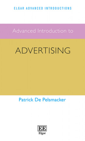 Kniha Advanced Introduction to Advertising Patrick De Pelsmacker