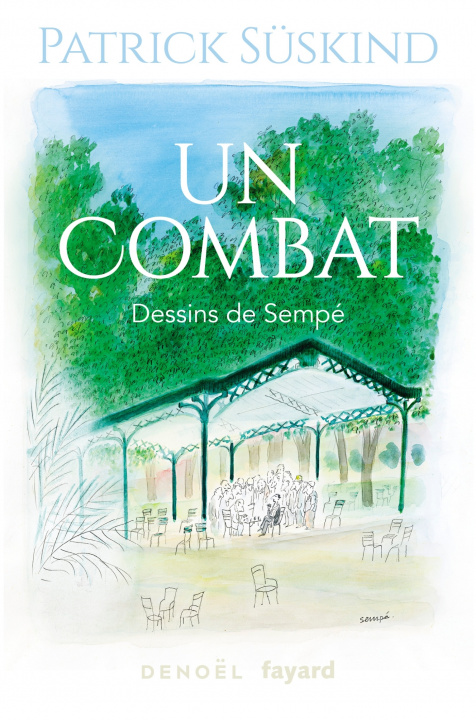Knjiga Un combat Patrick Süskind