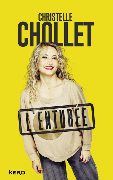 Buch L'Entubée Madame Christelle Chollet
