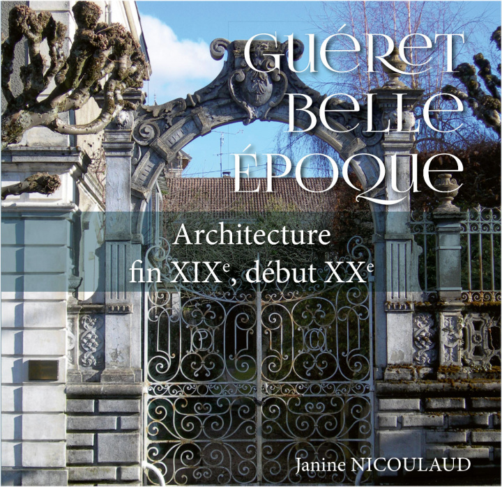 Kniha Guéret Belle époque NICOULAUD