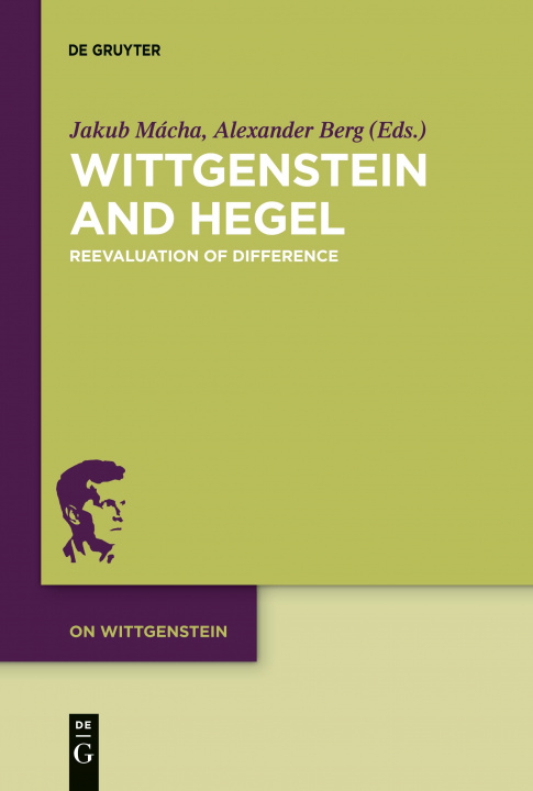 Kniha Wittgenstein and Hegel Alexander Berg