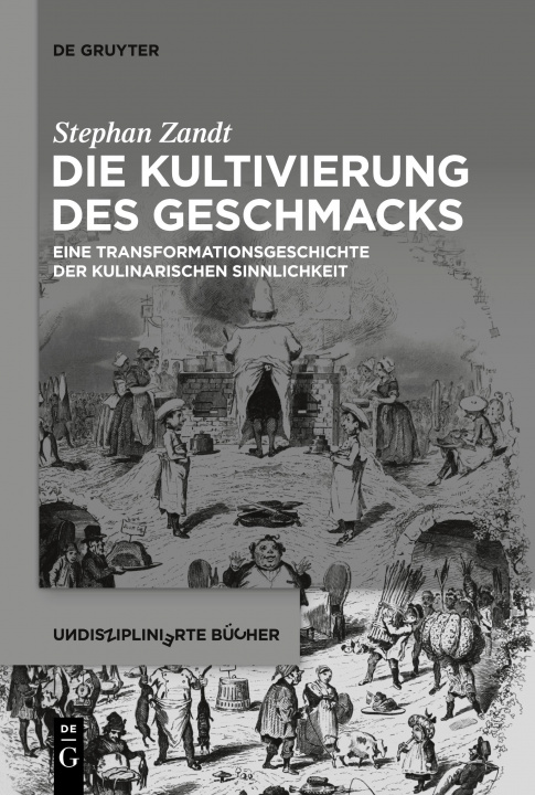 Knjiga Kultivierung des Geschmacks Stephan Zandt