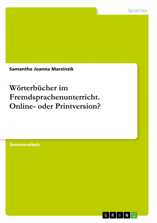 Buch Wörterbücher im Fremdsprachenunterricht. Online- oder Printversion? 