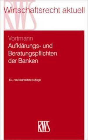 Kniha Aufklärungs- und Beratungspflichten der Banken 