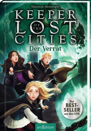 Kniha Keeper of the Lost Cities - Der Verrat (Keeper of the Lost Cities 4) Doris Attwood