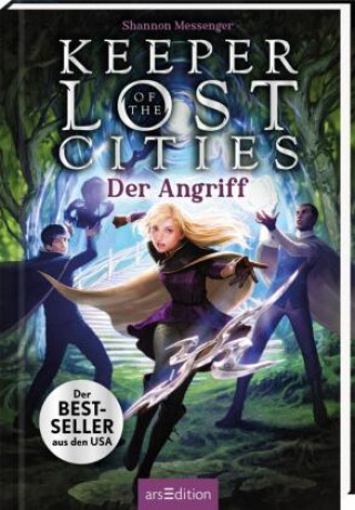 Kniha Keeper of the Lost Cities - Der Angriff (Keeper of the Lost Cities 7) Doris Attwood