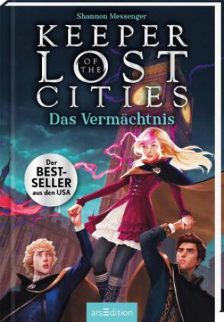 Kniha Keeper of the Lost Cities - Das Vermächtnis (Keeper of the Lost Cities 8) Doris Attwood