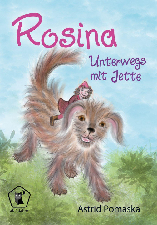 Kniha Rosina / Rosina - Unterwegs mit Jette 